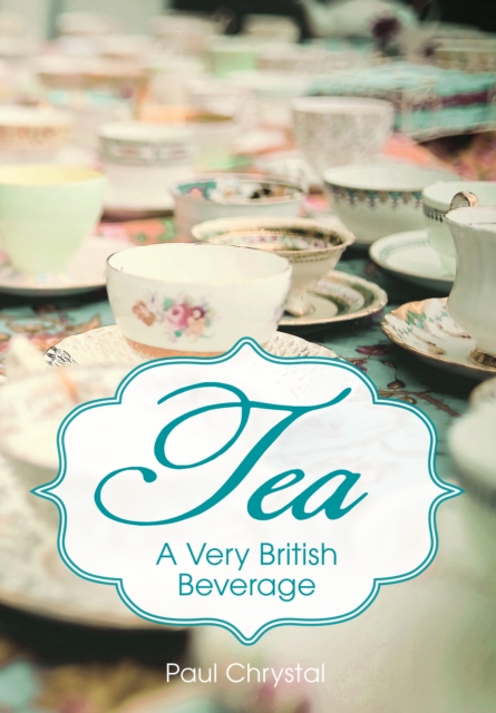 Book Cover for Tea by Chrystal, Paul