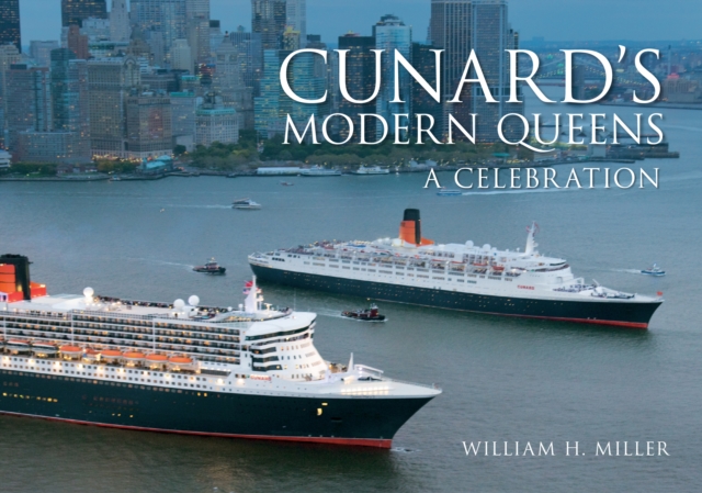 Book Cover for Cunard's Modern Queens by William H. Miller