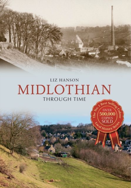 Book Cover for Midlothian Through Time by Liz Hanson