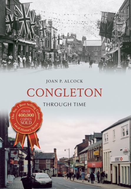 Book Cover for Congleton Through Time by Joan P. Alcock