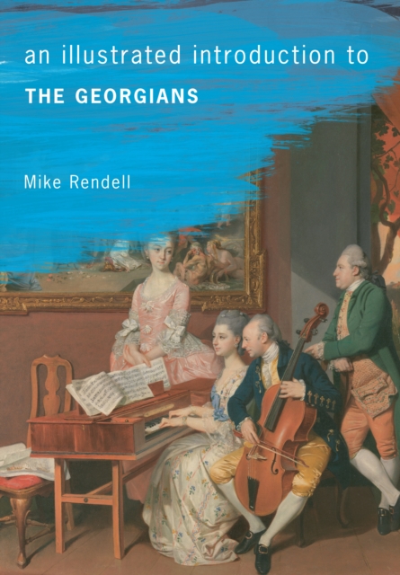 Book Cover for Illustrated Introduction To The Georgians by Rendell, Mike