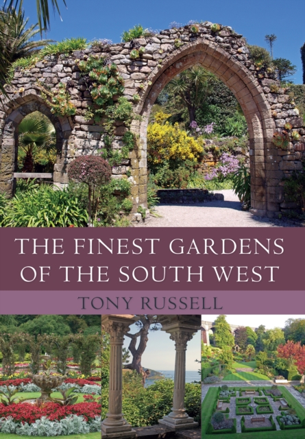 Book Cover for Finest Gardens of the South West by Tony Russell