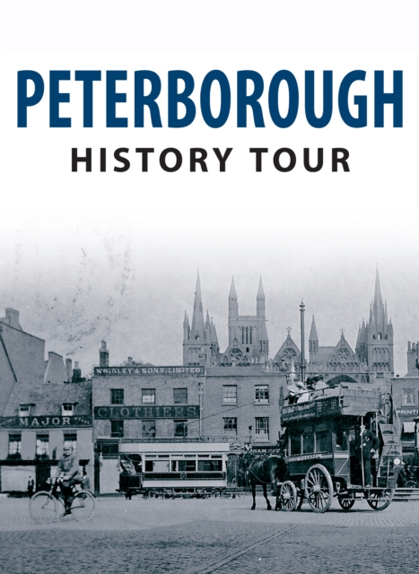 Book Cover for Peterborough History Tour by June and Vernon Bull