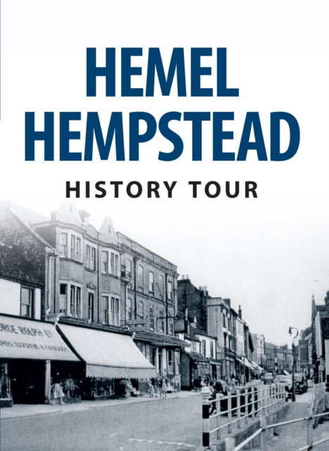 Book Cover for Hemel Hempstead History Tour by Davis, Eve