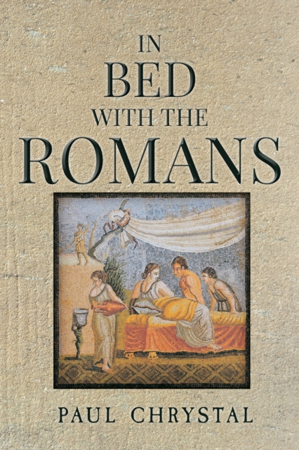 Book Cover for In Bed with the Romans by Paul Chrystal