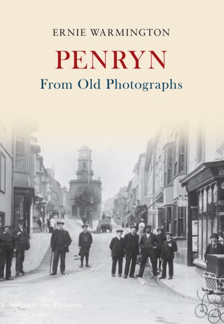 Book Cover for Penryn From Old Photographs by Warmington, Ernie