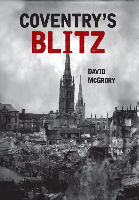 Book Cover for Coventry's Blitz by David McGrory