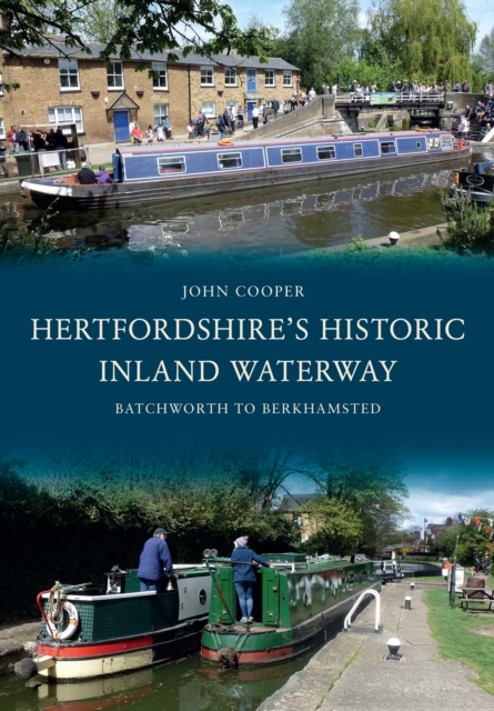 Book Cover for Hertfordshire's Historic Inland Waterway by Cooper, John