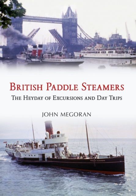 Book Cover for British Paddle Steamers by Megoran, John