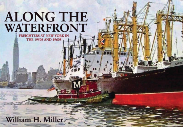 Book Cover for Along the Waterfront by William H. Miller