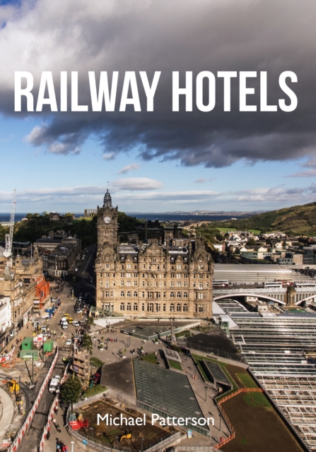 Book Cover for Railway Hotels by Michael Patterson