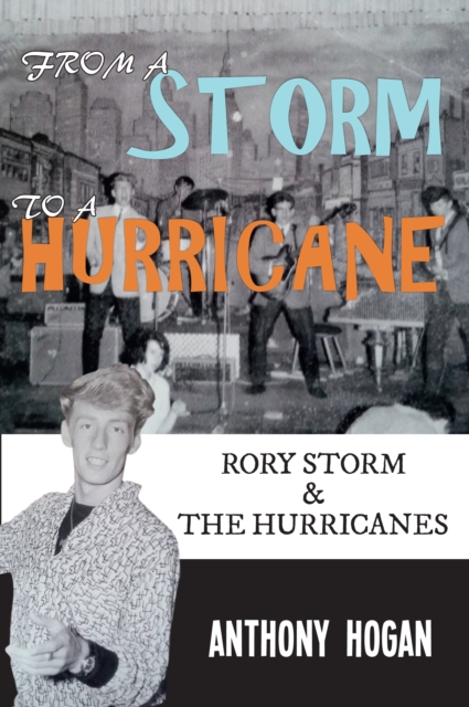 Book Cover for From a Storm to a Hurricane by Hogan, Anthony