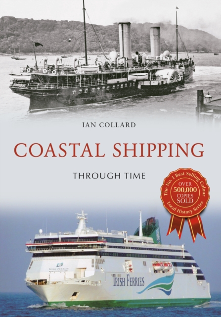 Book Cover for Coastal Shipping Through Time by Ian Collard