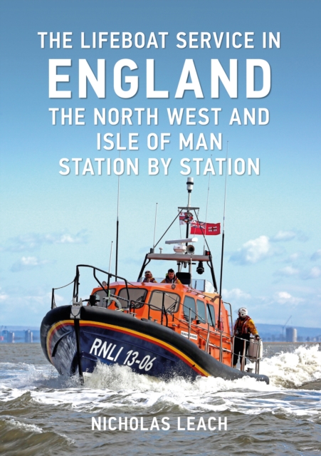 Book Cover for Lifeboat Service in England: The North West and Isle of Man by Nicholas Leach