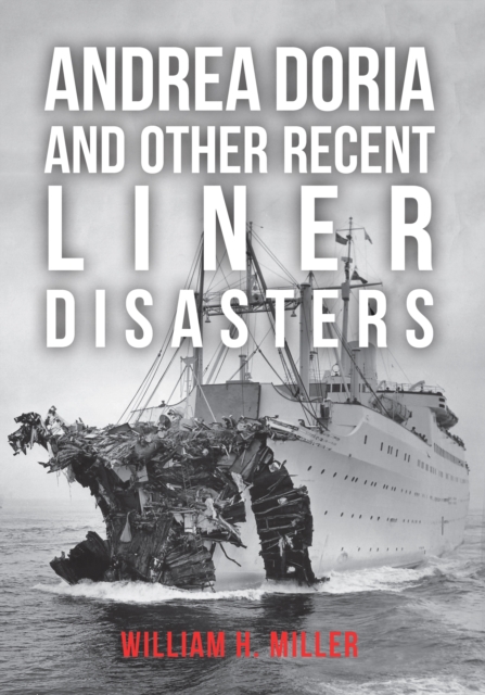 Book Cover for Andrea Doria and Other Recent Liner Disasters by William H. Miller