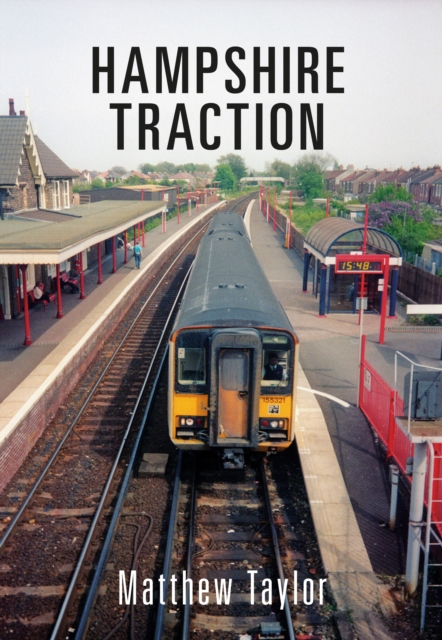 Book Cover for Hampshire Traction by Taylor, Matthew