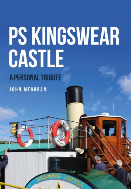 Book Cover for PS Kingswear Castle by Megoran, John