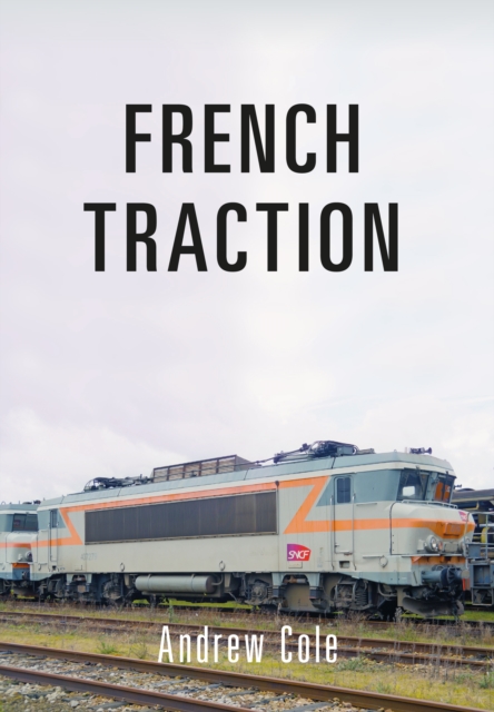 Book Cover for French Traction by Andrew Cole