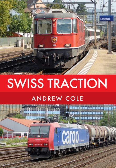 Book Cover for Swiss Traction by Andrew Cole