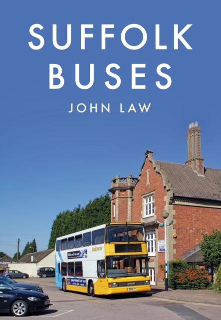 Book Cover for Suffolk Buses by Law, John