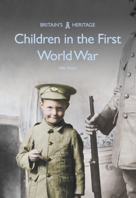 Book Cover for Children in the First World War by Brown, Mike