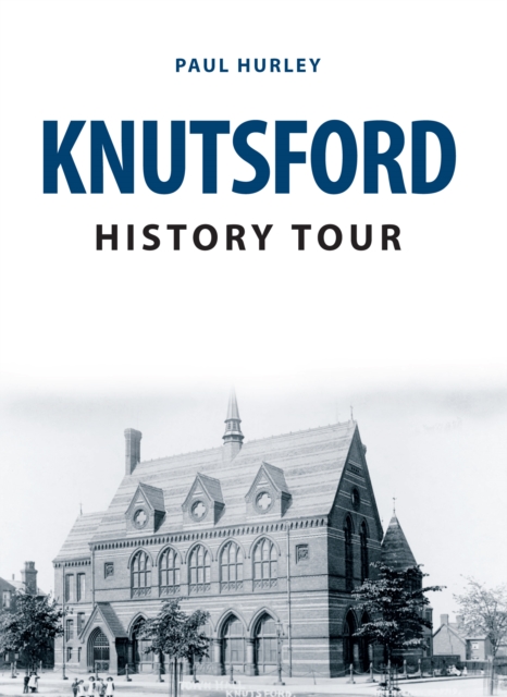 Book Cover for Knutsford History Tour by Paul Hurley