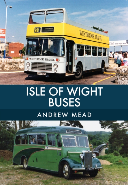 Book Cover for Isle of Wight Buses by Andrew Mead