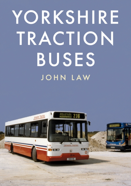 Book Cover for Yorkshire Traction Buses by Law, John