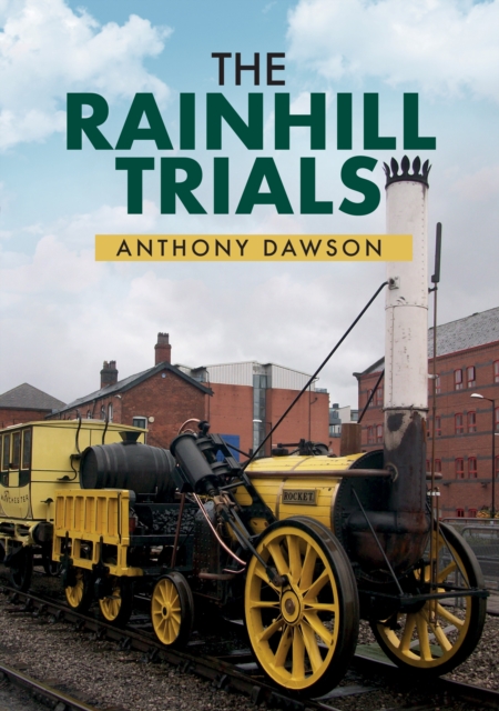 Book Cover for Rainhill Trials by Dawson, Anthony