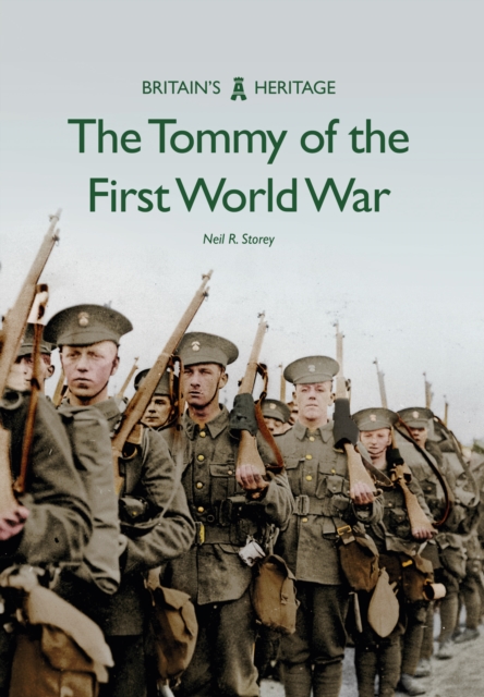 Book Cover for Tommy of the First World War by Storey, Neil R.