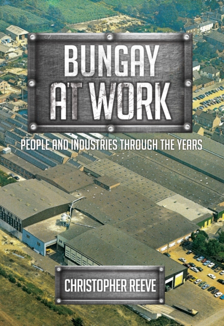 Book Cover for Bungay at Work by Christopher Reeve