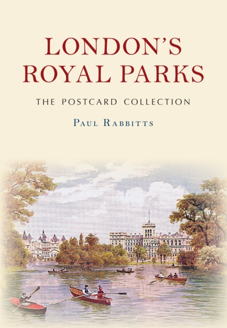 Book Cover for London's Royal Parks The Postcard Collection by Rabbitts, Paul