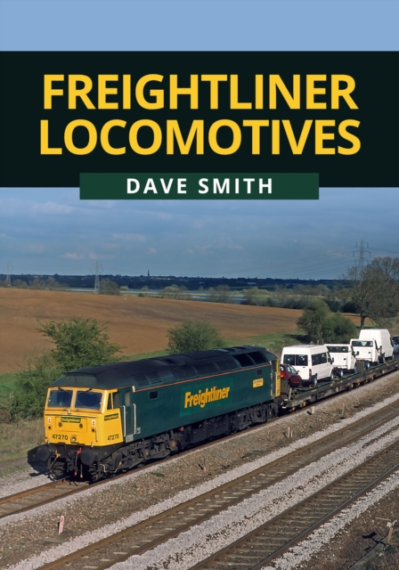 Book Cover for Freightliner Locomotives by Smith, Dave