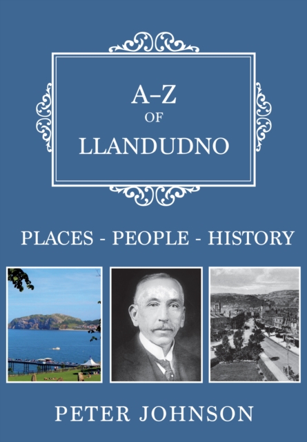Book Cover for A-Z of Llandudno by Peter Johnson