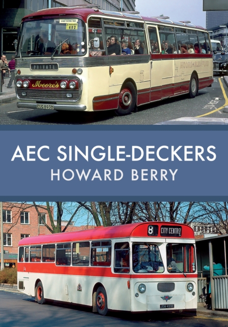 Book Cover for AEC Single-Deckers by Howard Berry