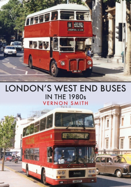 Book Cover for London's West End Buses in the 1980s by Vernon Smith