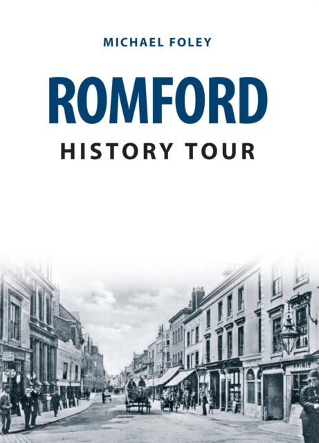 Book Cover for Romford History Tour by Michael Foley