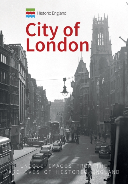 Book Cover for Historic England: City of London by Michael Foley