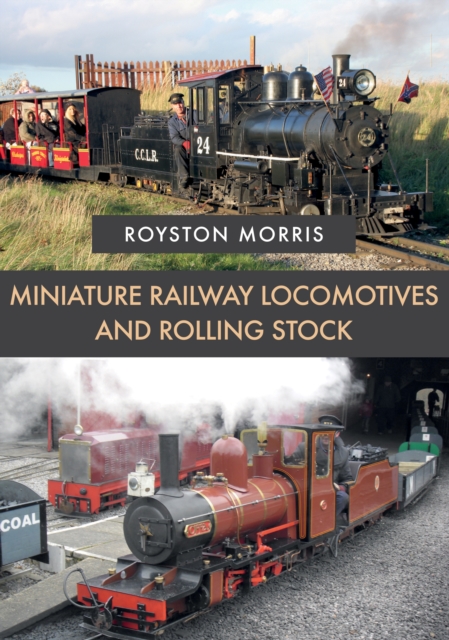 Book Cover for Miniature Railway Locomotives and Rolling Stock by Royston Morris