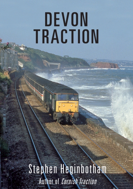 Book Cover for Devon Traction by Stephen Heginbotham