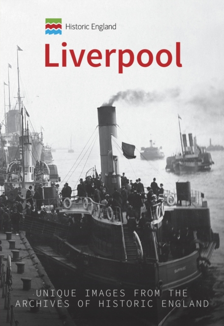 Book Cover for Historic England: Liverpool by Hugh Hollinghurst