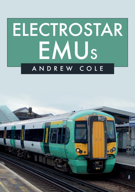 Book Cover for Electrostar EMUs by Andrew Cole