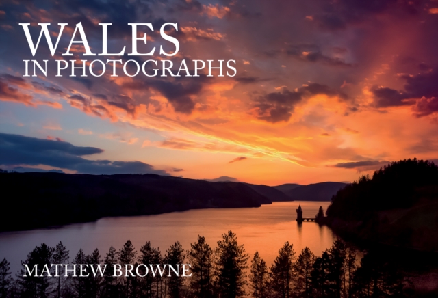 Book Cover for Wales in Photographs by Mathew Browne