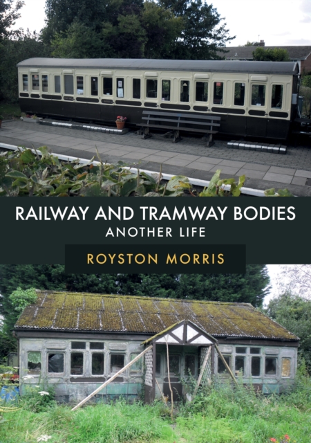 Book Cover for Railway and Tramway Bodies by Royston Morris