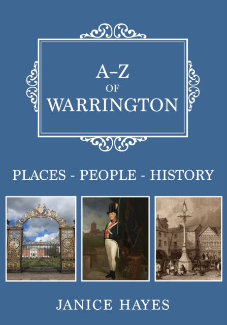 Book Cover for A-Z of Warrington by Janice Hayes