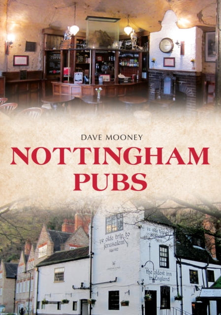 Book Cover for Nottingham Pubs by Mooney, Dave