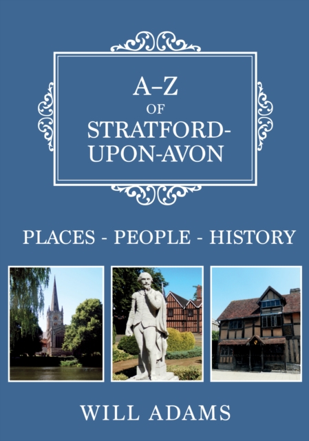 Book Cover for A-Z of Stratford-upon-Avon by Will Adams