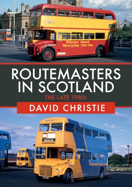 Book Cover for Routemasters in Scotland by David Christie