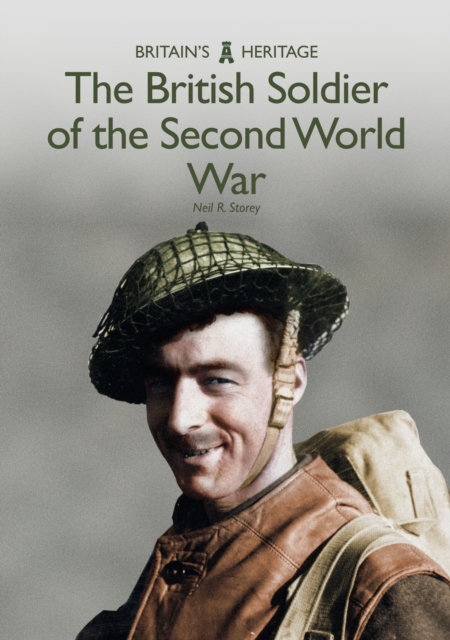 Book Cover for British Soldier of the Second World War by Neil R. Storey