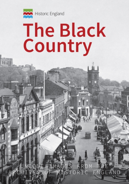 Book Cover for Historic England: The Black Country by Andrew Homer